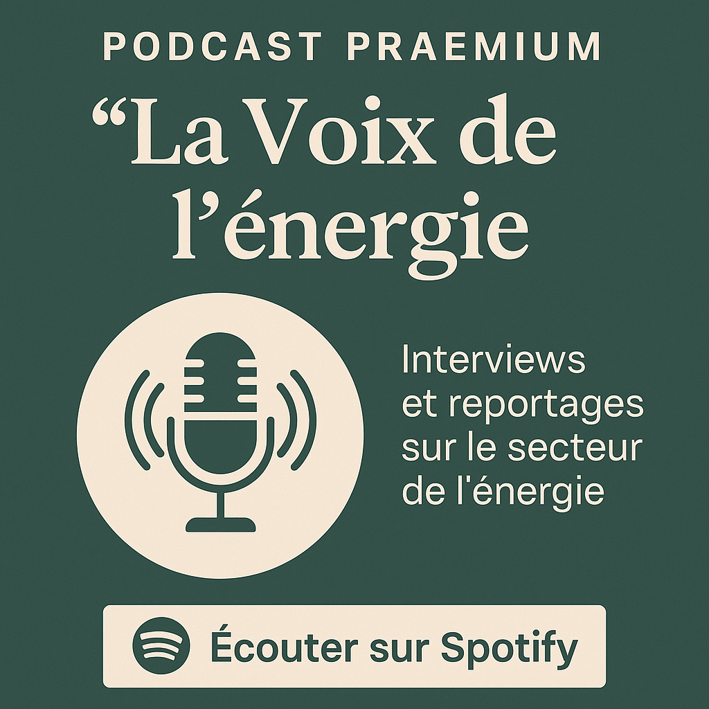 Podcast Praemium « La Voix de l'énergie »